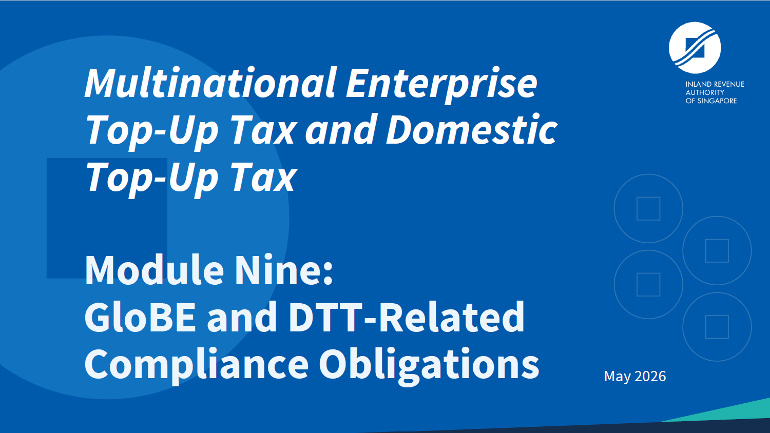 Module 9 – GloBE and DTT-Related Compliance Obligations