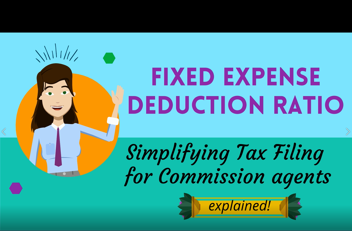 e-Learning video on Fixed Expense Deduction Ratio (FEDR) for Commission Agents