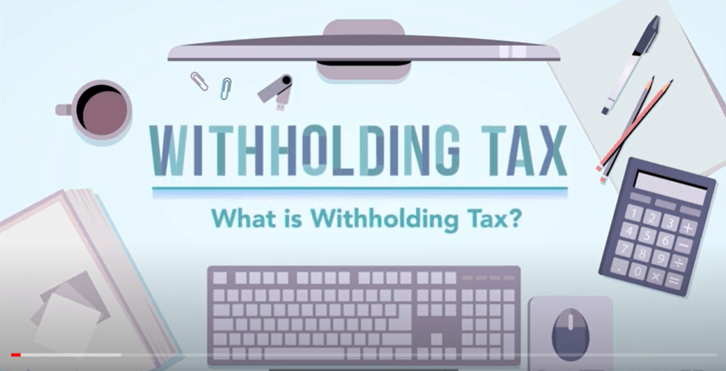 e-Learning video on What is Withholding Tax